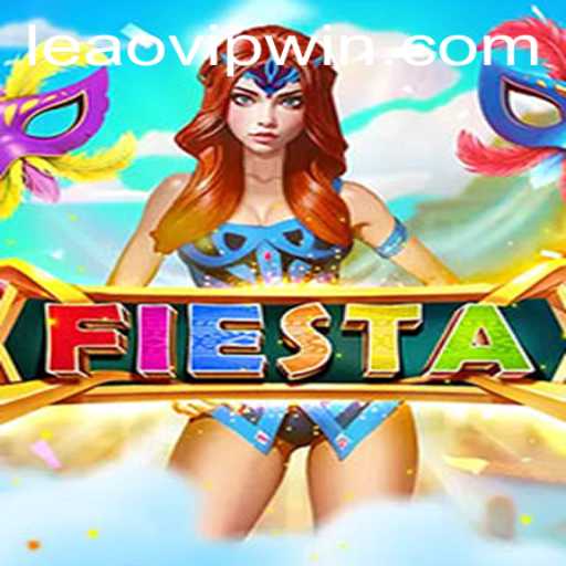 Dive into Fiesta: Exploring the Vibrant World of Leaovip